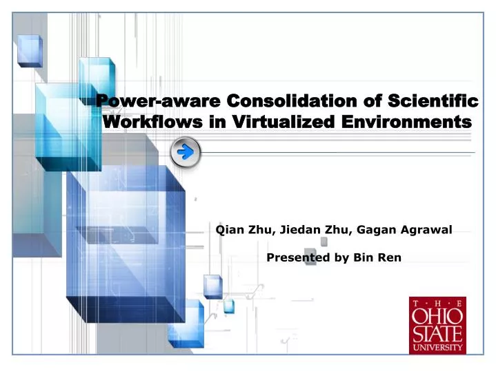 power aware consolidation of scientific workflows in virtualized environments