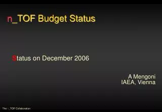 n _TOF Budget Status