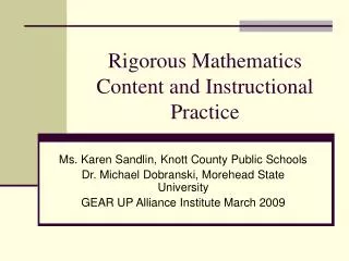 Rigorous Mathematics Content and Instructional Practice