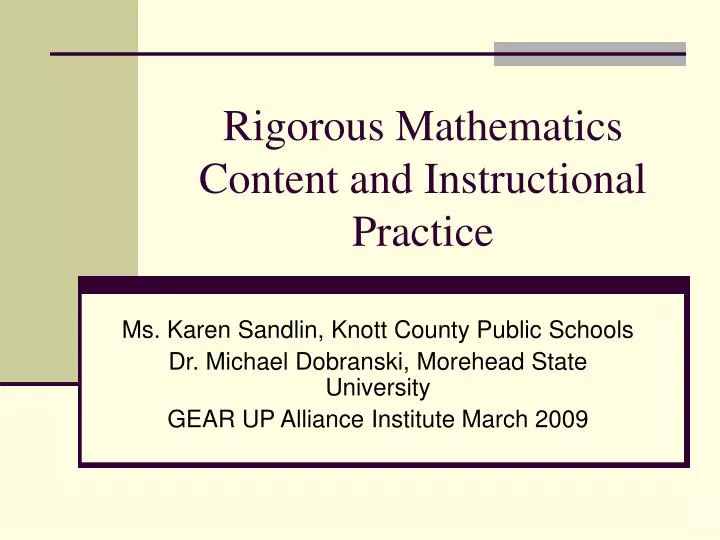 rigorous mathematics content and instructional practice
