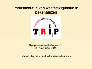 implementatie van weefselvigilantie in ziekenhuizen