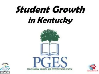 Student Growth i n Kentucky