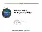 RIMPAC 2014: In-Progress Review - slide 1