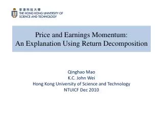 Price and Earnings Momentum: An Explanation Using Return Decomposition