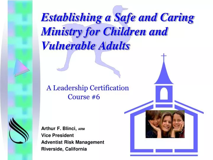 establishing a safe and caring ministry for children and vulnerable adults