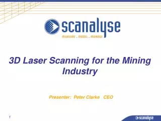 3D Laser Scanning for the Mining Industry