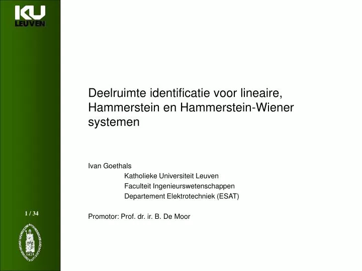 deelruimte identificatie voor lineaire hammerstein en hammerstein wiener systemen