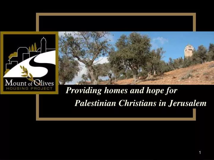 providing homes and hope for palestinian christians in jerusalem