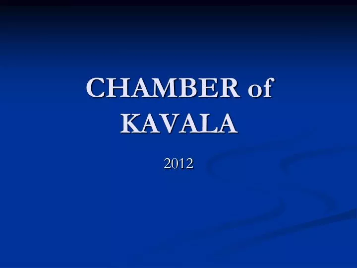 chamber of kavala