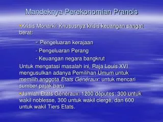 mandeknya perekonomian prancis