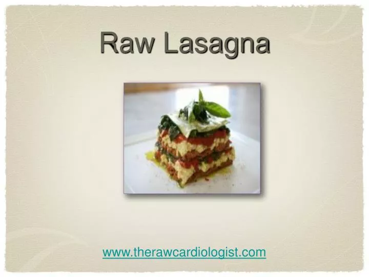 raw lasagna