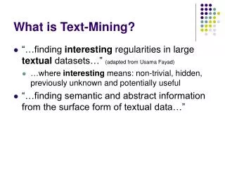 What is Text-Mining?
