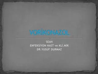 vor konazol