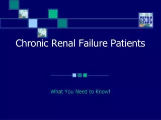 Chronic Renal Failure Patients