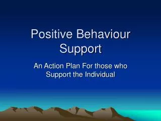 Positive Behaviour Support