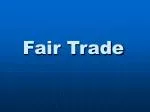 Fair Trade - slide 1