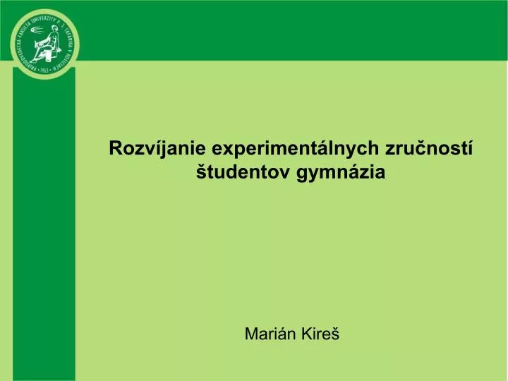 rozv janie experiment lnych zru nost tudentov gymn zia