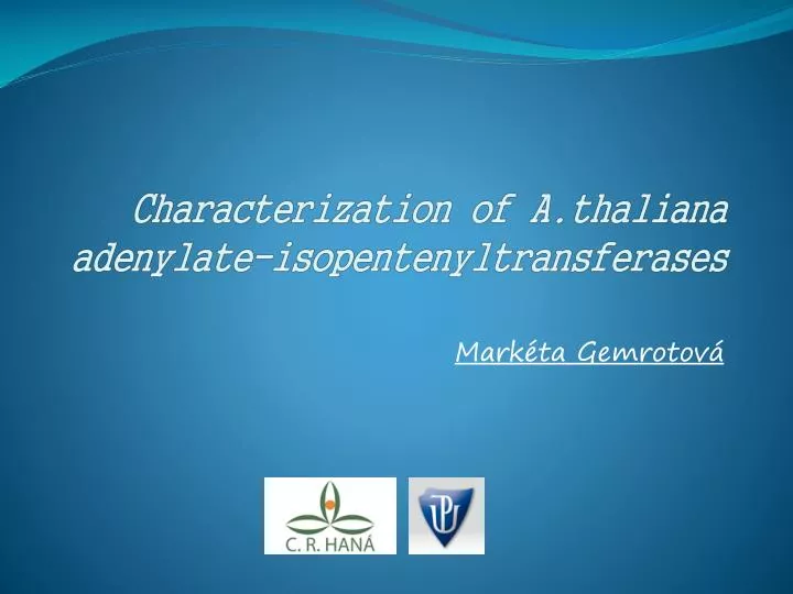 characterization of a thaliana adenylate isopentenyltransferases