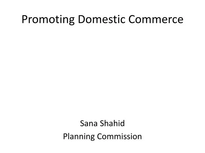 promoting domestic commerce