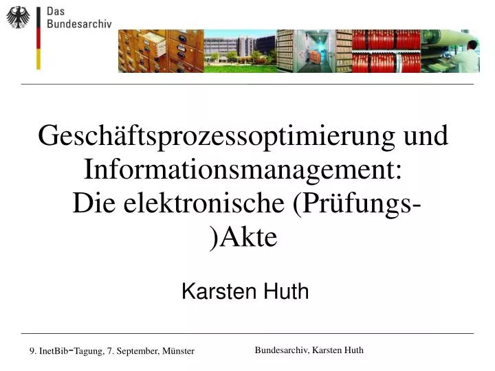 gesch ftsprozessoptimierung und informationsmanagement die elektronische pr fungs akte