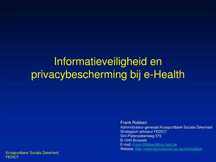 informatieveiligheid en privacybescherming bij e health