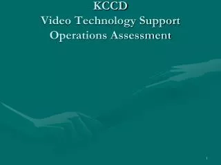 KCCD Video Technology Support Operations Assessment