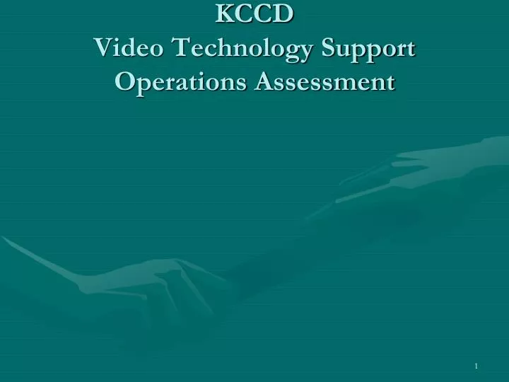 kccd video technology support operations assessment