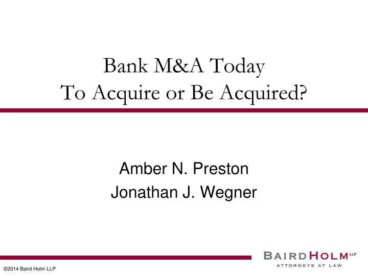 bank m a today to acquire or be acquired