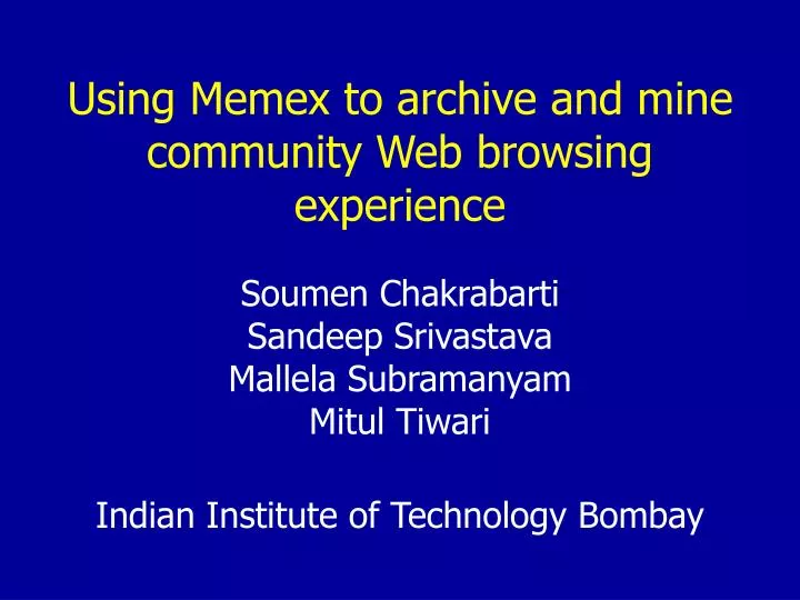 using memex to archive and mine community web browsing experience