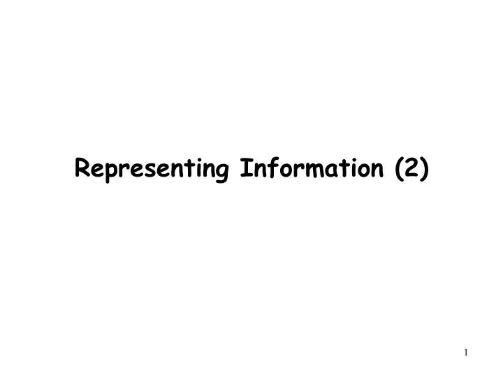 representing information 2