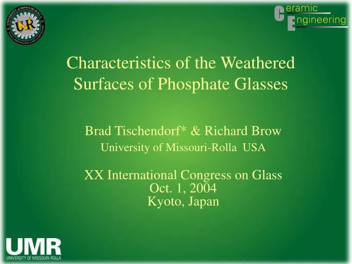 characteristics of the weathered surfaces of phosphate glasses