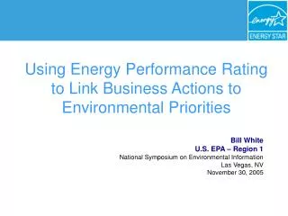 Using Energy Performance Rating to Link Business Actions to Environmental Priorities