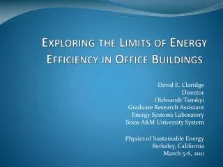 Exploring the Limits of Energy Efficiency in Office Buildings