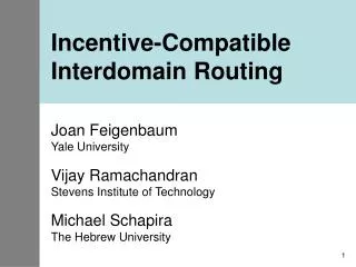 Incentive-Compatible Interdomain Routing