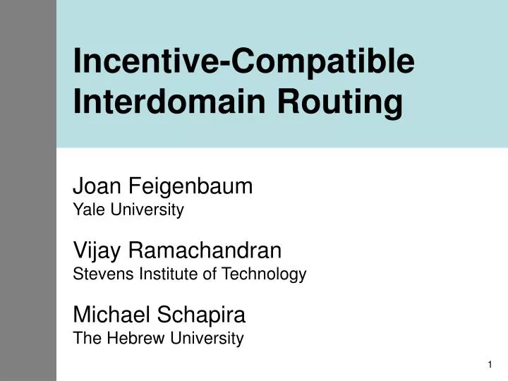 incentive compatible interdomain routing