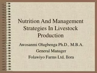 Nutrition And Management Strategies In Livestock Production