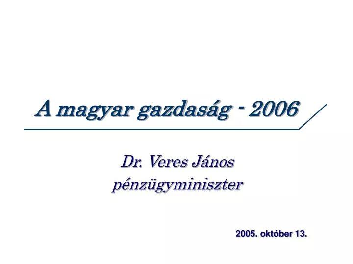 a magyar gazdas g 2006