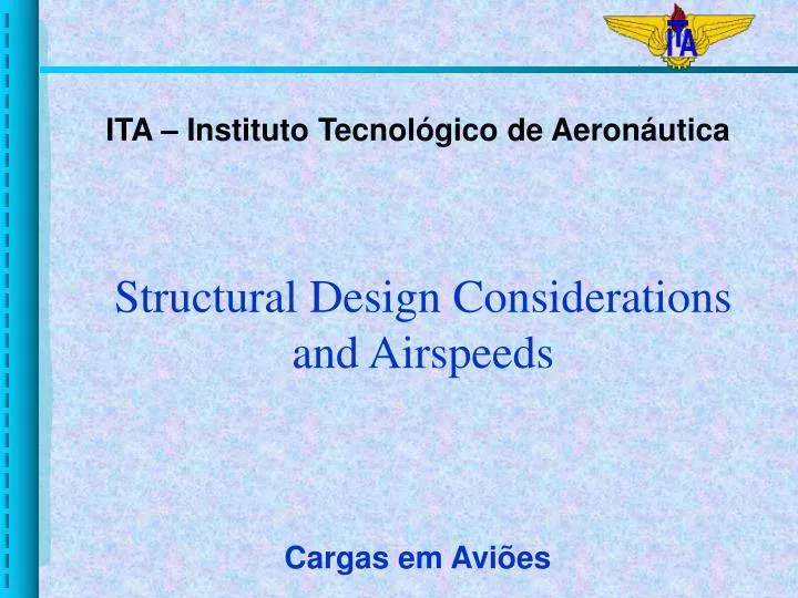 structural design considerations and airspeeds