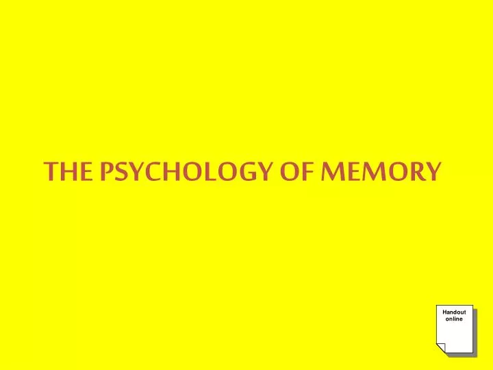 the psychology of memory