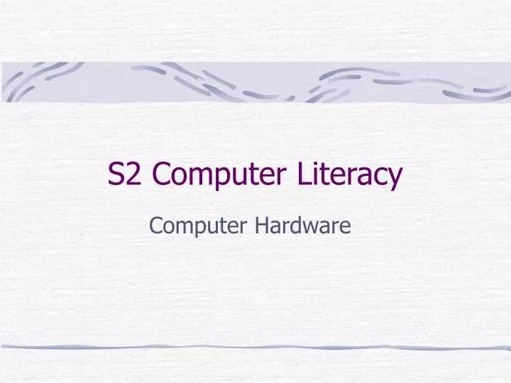 s2 computer literacy