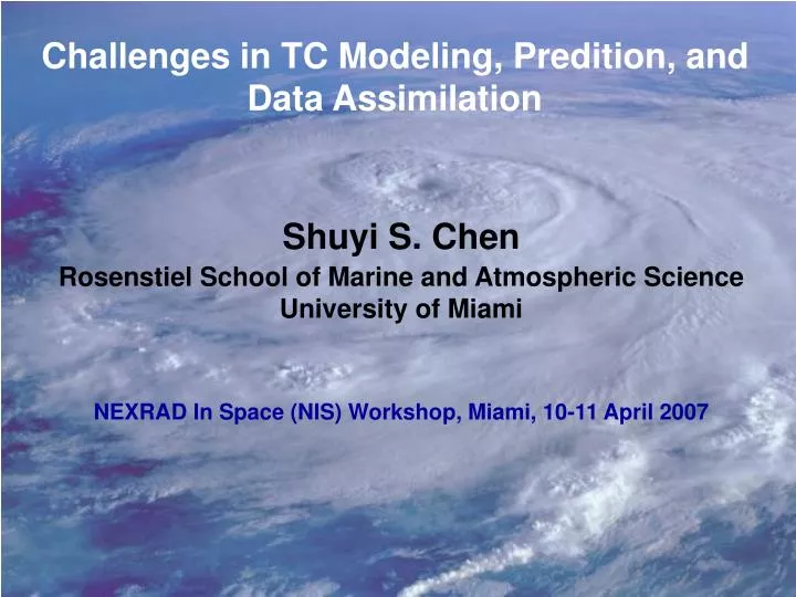 challenges in tc modeling predition and data assimilation