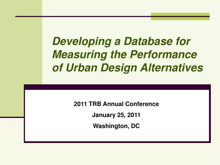 developing a database for measuring the performance of urban design alternatives