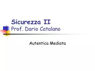 sicurezza ii prof dario catalano