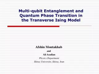Multi-qubit Entanglement and Quantum Phase Transition in the Transverse Ising Model