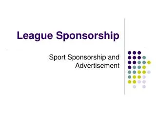 League Sponsorship