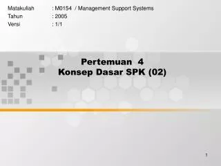 pertemuan 4 konsep dasar spk 02