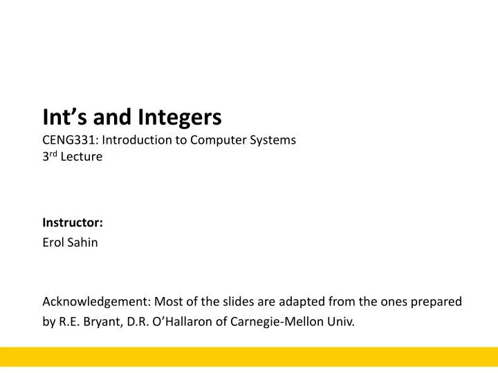 int s and integers ceng331 introduction to computer systems 3 rd lecture