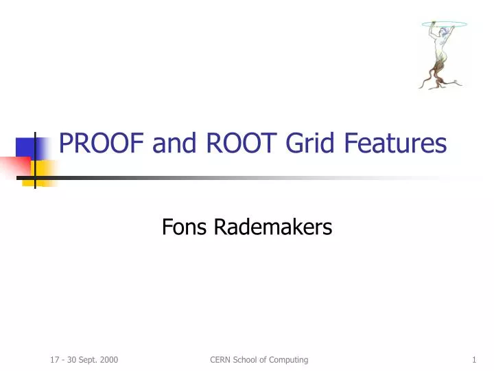 proof and root grid features