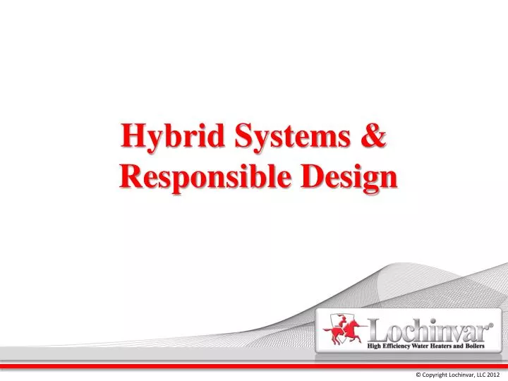 hybrid systems responsible design