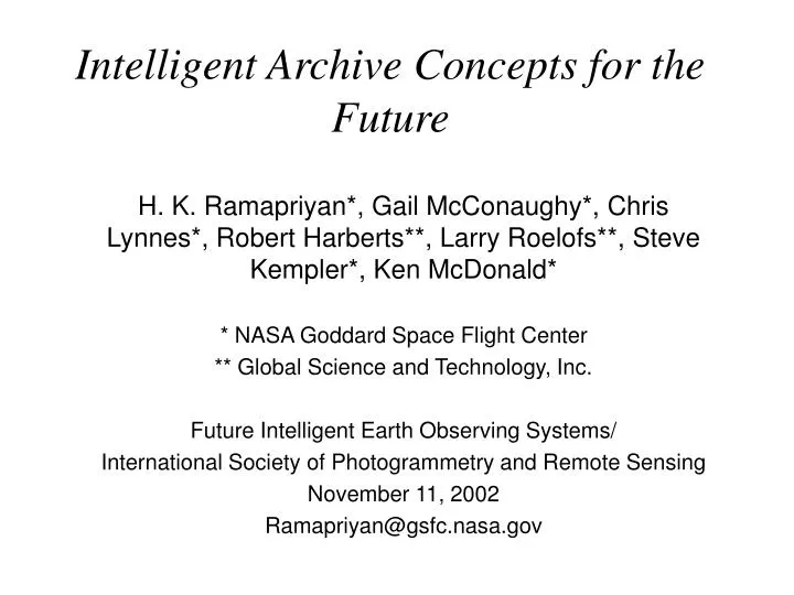 intelligent archive concepts for the future